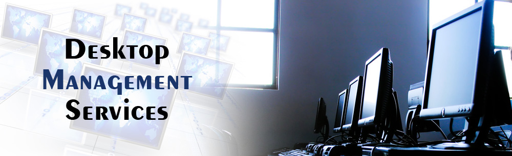 Desktop management services 